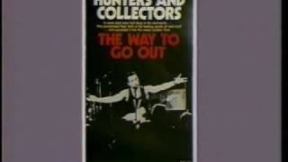 Advert for Hunters & Collectors vhs release 'the Way To Go Out' live