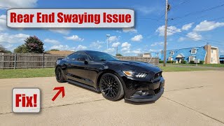 2015-2021 Mustang GT Rear End Sway Issue Fix