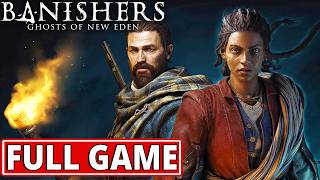 Banishers: Ghosts of New Eden - FULL GAME walkthrough | Longplay