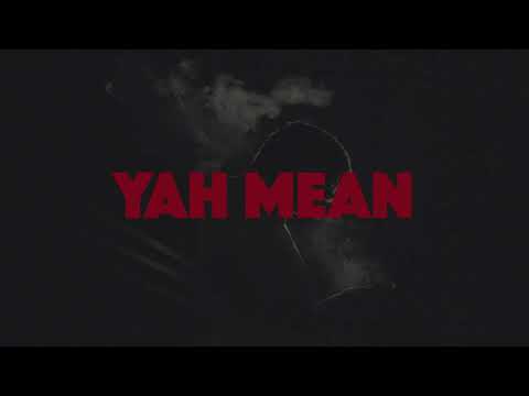 Yah Mean (unofficial music video)