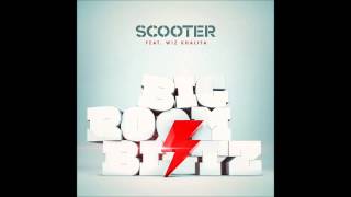 Scooter Feat. Whiz Khalifa - Bigroom Blitz (Radio Mix)