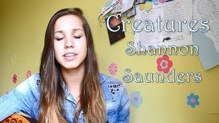 Creatures by Shannon Saunders || Cover