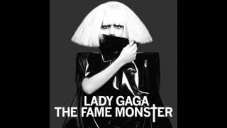 Lady Gaga - Monster