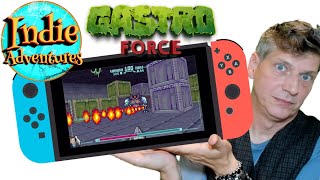 Gastro Force FPS Whips my Butt Old-School !