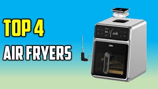 Top 4 Best Air Fryers in 2025 - The Best Air Fryers Reviews