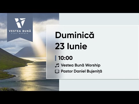 Duminică - 23.06.2024 -10:00 I Sărbătoarea Cincizecimii - Pastor Daniel Bujenita