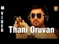 Thani Oruvan Title Track Video Jayam Ravi Nayanthara Hiphop Tamizha