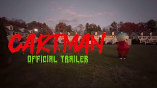 Cartman | OFFICIAL TRAILER
