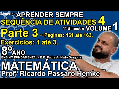 SA04P03 -8º ano- Matemática - Aprender Sempre - Vol 1 - 2022 - Sequência de Atividades 04 - Parte 3