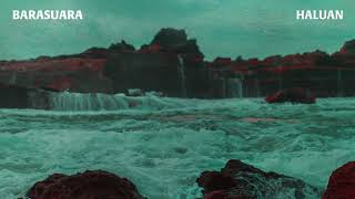 Barasuara - Haluan (Official Audio)