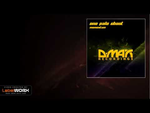 One Pale Ghost - Momentum (Original Mix)
