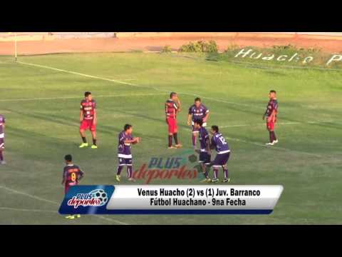 VENUS HUACHO (2) vs (1) JUV. BARRANCO - FÚTBOL HUACHANO - 9NA FECHA 2016.