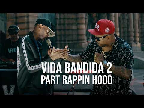 Afro-X - Vida Bandida 2 Part. Rappin Hood