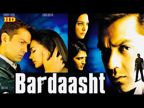 Bardaasht Bobby Deol Lara Dutta 2004 action movie 