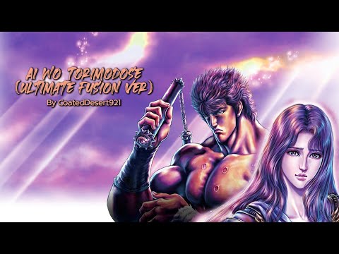 Ai Wo Torimodose (Ultimate Fusion Ver)