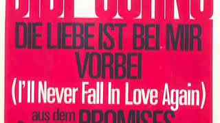 Musik-Video-Miniaturansicht zu Die Liebe ist bei mir vorbei (I'll never fall in love again) Songtext von Bibi Johns
