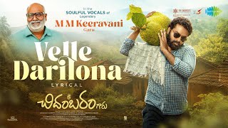 Download lagu Velle Darilona | Sri Chidambaram Garu | MM Keeravani | Vamsi Tummala | Vinay Ratnam | Chandu & Ravi mp3