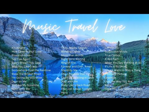 2 Hours Acoustic Songs | Music Travel Love