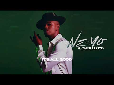 NE-YO - ITS ALL GOOD FT. CHER LLOYD (Audio)