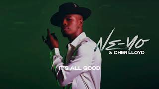 NE-YO - ITS ALL GOOD FT. CHER LLOYD (Audio)