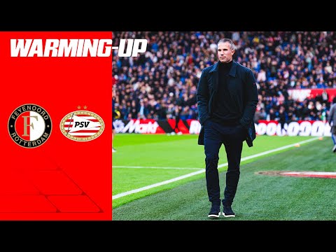 WARMING-UP 🔥 | Feyenoord - PSV | Eredivisie 25/26