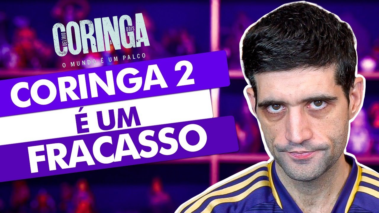 Coringa 2 é um FRACASSO