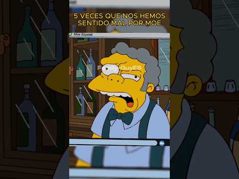 5 veces que nos hemos sentido mal por Moe en Los Simpson #lossimpson  #viral #funny #comedy #shorts
