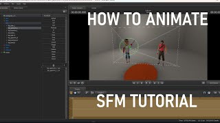 SFM TUTORIAL #1 - Setup and animation