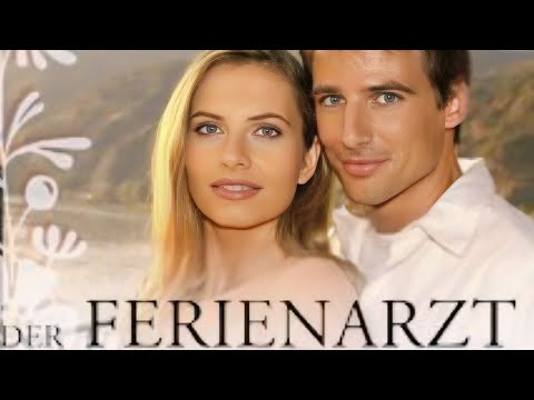 Der Ferienarzt in Der Wachau - Ganzer Film Liebesfilm (Film auf Deutsch Full HD)