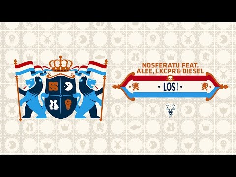 Nosferatu feat. Alee, LXCPR & Diesel - LOS! (SSZD Kingsday Anthem 2017)