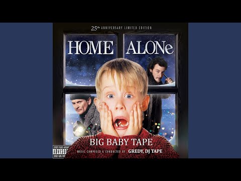 Big Baby Tape - Home Alone