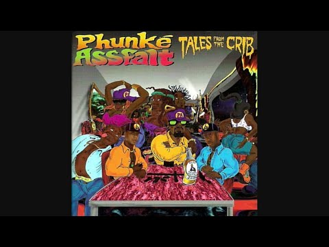 Phunké Assfalt - Tales From The Crib (1994)