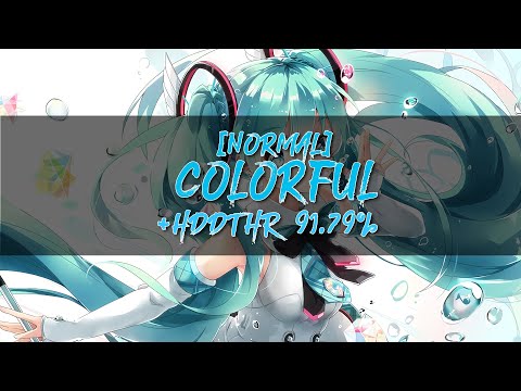 osu! | HAG - Colorful [normal] + hddthr I 91.79%