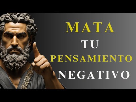 MATA TU PENSAMIENTO NEGATIVO (Marco Aurelio) | ESTOICISMO