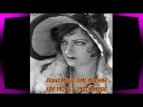 1930s Music Of Chick Bullock -- You're The One I Care For @Pax41