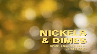 Woods – “Nickels and Dimes”