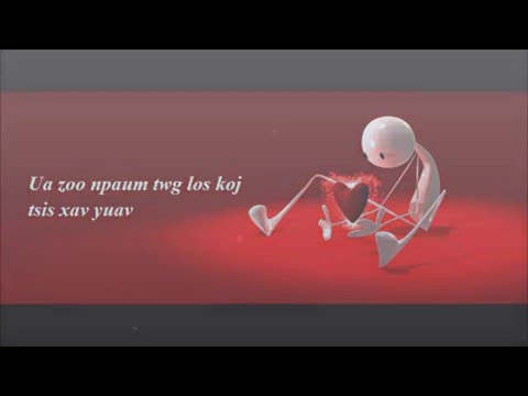 Xy Lee -  Koj Tsuas Lam Hlub Kuv (Lyrics)