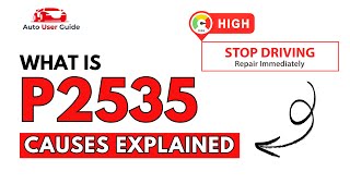 OBD Code p2535 Guide to Repair
