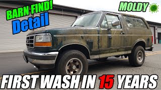 I FOUND AN ABANDONED 1993 FORD BRONCO | RESCUE RESTORATION DETAIL! | *Shocking Results*