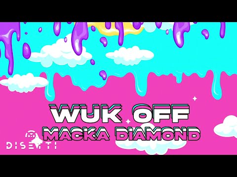 DJ Kendo x Macka Diamond - Wuk Off (Official Audio)