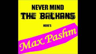 Max Pashm - Fight on the streets