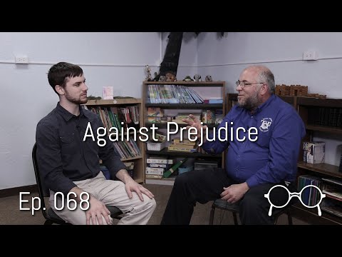 Against Prejudice — Clayton Shenk — Ep. 068