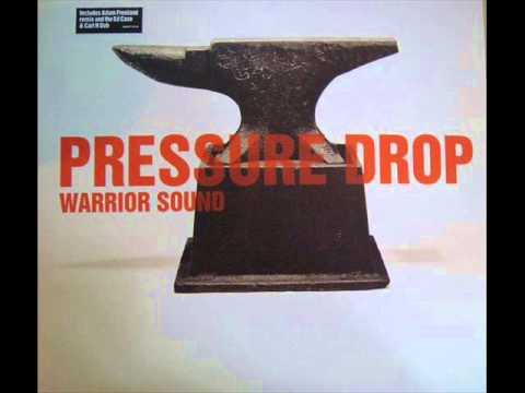 Pressure Drop - Warrior Sound (Dance Edit)