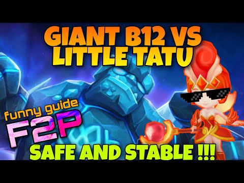 LITTLE TATU VS GB12 / GIANT B12 SAFE DOT TEAM SUMMONERS WAR