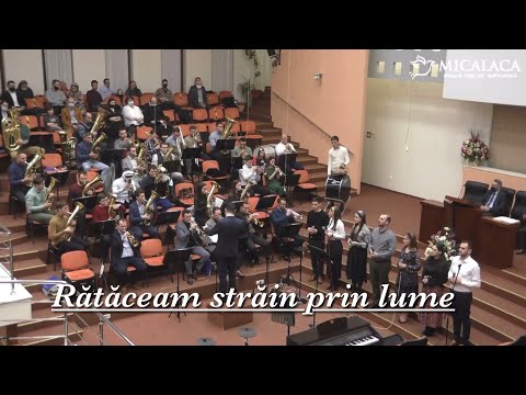 Rătăceam străin prin lume - Fanfara Micalaca Arad