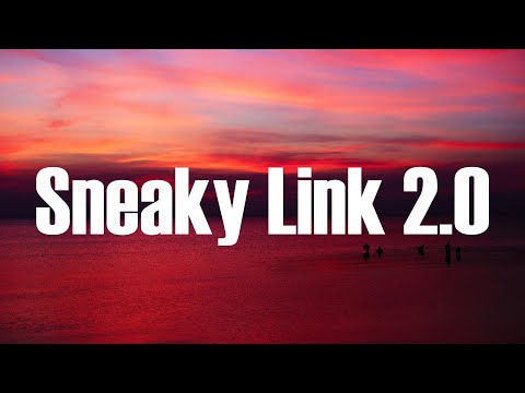 Hxllywood - Sneaky Link 2.0 (Lyrics)