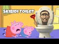 Skibidi Toilet Takes Over Peppa Pig S House