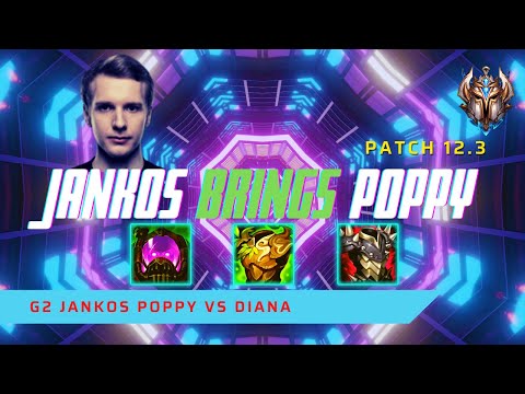 JANKOS BRINGS BACK POPPY! - G2 Jankos Plays Poppy Jungle vs Diana! | LoL Patch 12.3