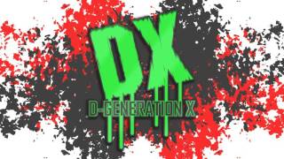 D-Generation X&#39;s Theme - &quot;Break It Down&quot; (Arena Effect For WWE &#39;13)