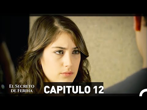 El Secreto De Feriha Capítulo 12 (Doblado en Español)